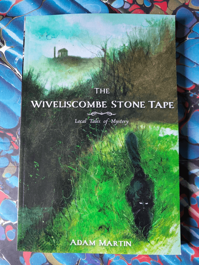 Wiveliscombe Stone Tape-Local Tales of Mystery
